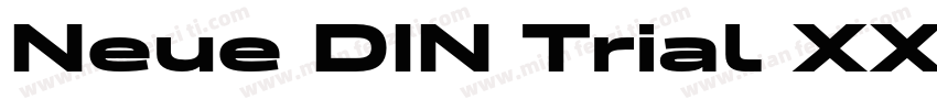 Neue DIN Trial XXWide XBold字体转换